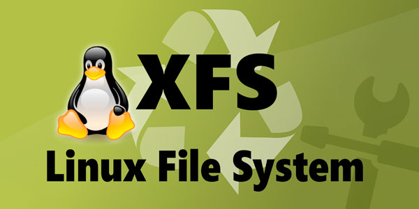 XFS – Linux-Dateisystem